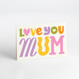 Card - Love You Mum