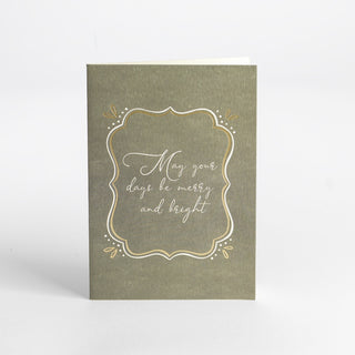 Christmas Card - May Your Days be Merry & Bright