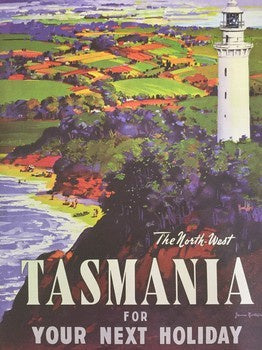 Print - Tasmania Your Next Holiday